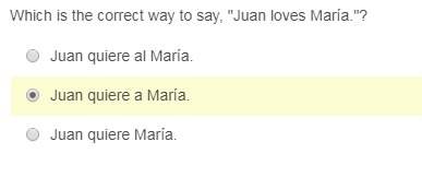 Which is the correct way to say, "juan loves maría."?