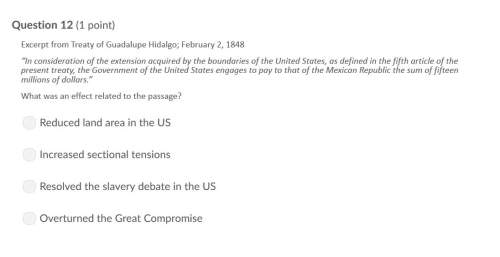 Correct answers only ! excerpt from treaty of guadalupe hidalgo; february 2, 1848 “in consideratio