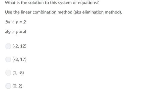 What is the solution to this system of equations? use the linear combination method (aka eliminatio