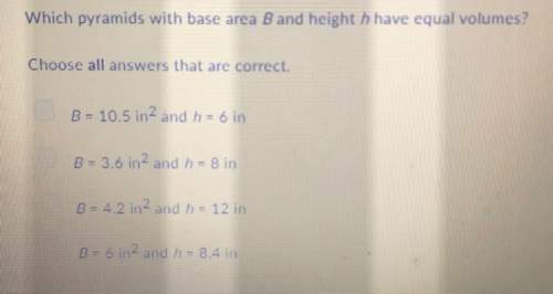 Which pyramids with base area b and height h have equal volumes.