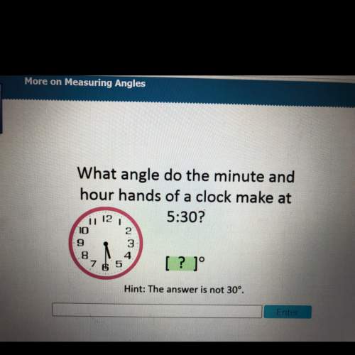 What angle do the minute and hour hands of a clock make at 5: 30? ? plz