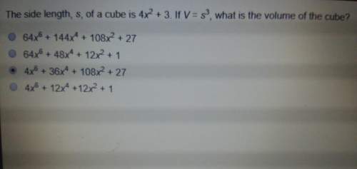 The side length, s, of a cube is 4x^2+3. if v=s^3, what is the volume of the cube?