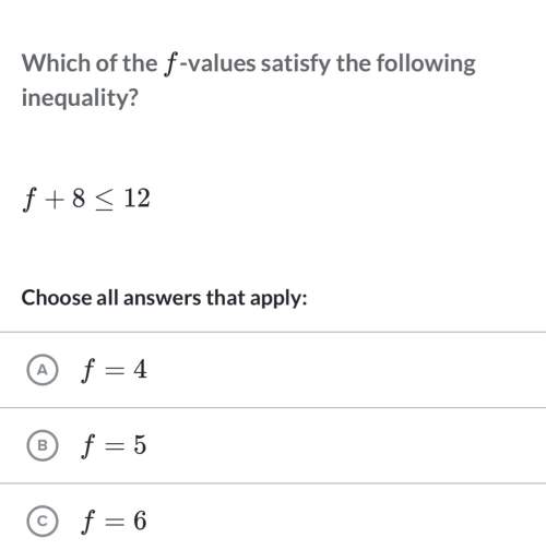 Which of the f- values satisfy the following?