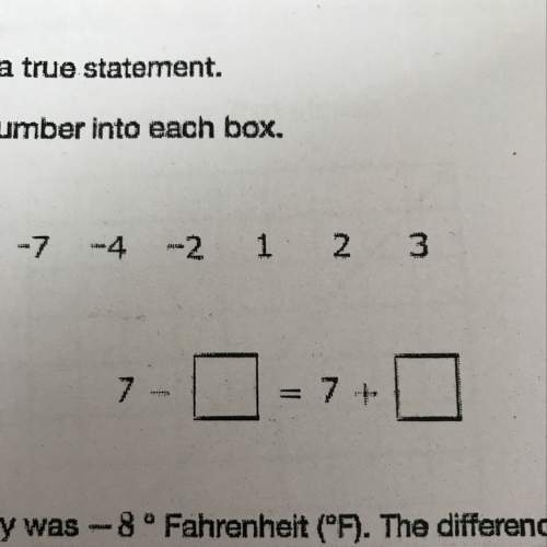 Complete the equation to make a true statement. drag and drop the appropriate number into each box