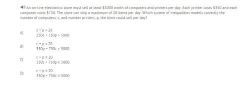 Correct answers only ! an on-line electronics store must sell at least $5000 worth of computers and