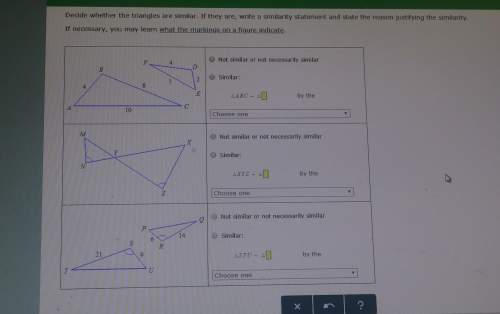 Decide whether the triangles are similar