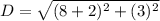 D =\sqrt{(8+2)^2+(3)^2}