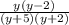 \frac{y(y-2)}{(y+5)(y+2)}