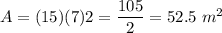 A=\dfraC{(15)(7)}{2}=\dfrac{105}{2}=52.5\ m^2