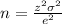 n=\frac{z^{2}\sigma^{2}}{e^{2}}