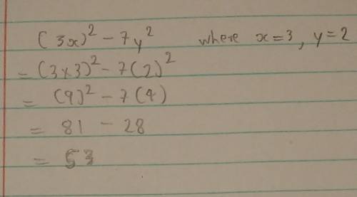 Solve. (3x)^2 - 7y^2 when x = 3 and y = 2