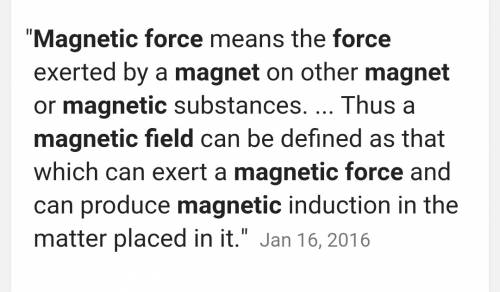 How are magnet'so magnetic force and magnetic field different