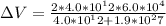 \Delta V = \frac{2*4.0*10^12*6.0*10^4}{4.0*10^12+1.9*10^27}