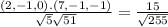 \frac{ (2,-1,0).(7,-1,-1)}{\sqrt{5}\sqrt{51}  } =\frac{15}{\sqrt{255} }