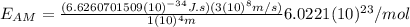 E_{AM}=\frac{(6.6260701509 (10)^{-34} J.s)(3(10)^{8}m/s)}{1(10)^{4}m} 6.0221(10)^{23}/mol