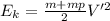 E_k = \frac{m + mp}{2} V'^2