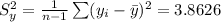 S_y^2 = \frac{1}{n-1} \sum (y_i - \bar{y})^2 = 3.8626