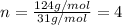 n=\frac{124g/mol}{31g/mol}=4
