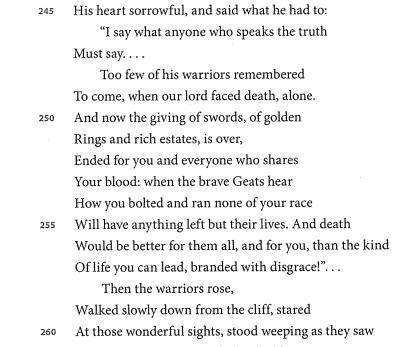 Reread lines 245-260.how does this passage demonstrate the importance of loyalty and bravery for the