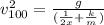 v_{100}^2=\frac{g}{(\frac{1}{2x}+\frac{k}{m})}