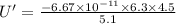U' = \frac{-6.67 \times 10^{-11}\times 6.3 \times 4.5}{5.1}