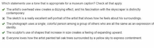 Which statements use a tone that is appropriate for a museum caption?  check all that apply. -the ar