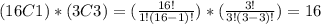 (16C1)*(3C3)=(\frac{16!}{1!(16-1)!})*(\frac{3!}{3!(3-3)!})=16