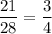 \dfrac{21}{28}=\dfrac{3}{4}