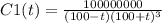 C1(t)= \frac{100000000}{(100-t)(100+t)^{3}}