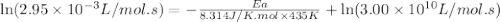 \ln (2.95\times 10^{-3}L/mol.s)=-\frac{Ea}{8.314J/K.mol\times 435K}+\ln (3.00\times 10^{10}L/mol.s)