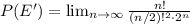 P(E')=\lim_{n\rightarrow \infty }\frac{n!}{(n/2)!^2\cdot 2^n}
