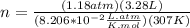 n=\frac{(1.18atm)(3.28L)}{(8.206*10^{-2}\frac{L.atm}{K.mol})(307K)}