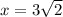 x=3\sqrt2