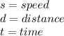 s=speed\\d=distance\\t=time