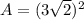A=(3\sqrt{2})^{2}