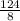 \frac{124}{8}