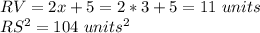 RV=2x+5=2*3+5=11\ units\\RS^{2}=104\ units^2