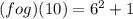 (f o g)(10) =6^2+1