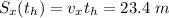 S_x(t_h)=v_x t_h = 23.4~m