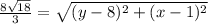 \frac{8\sqrt{18}}{3}=\sqrt{(y-8)^{2}+(x-1)^{2}}