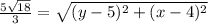 \frac{5\sqrt{18}}{3}=\sqrt{(y-5)^{2}+(x-4)^{2}}