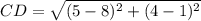 CD=\sqrt{(5-8)^{2}+(4-1)^{2}}