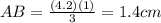 AB=\frac{(4.2)(1)}{3}=1.4 cm