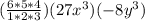 ( \frac{6*5*4}{1*2*3} )(27x^3)(-8y^3)