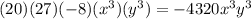 (20)(27)(-8)(x^3)(y^3)=-4320x^3y^3