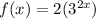 f(x)=2(3^{2x})