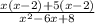 \frac{ x(x  - 2)  + 5(x -  2)}{ {x}^{2}  - 6x + 8}