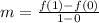 m=\frac{f(1)-f(0)}{1-0}