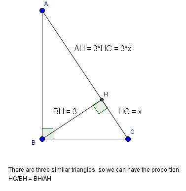 In triangle △abc, ∠abc=90°, bh = altitude bh=3 and ah=3hc, find hc.  , i have no idea and i literall
