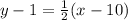 y-1=\frac{1}{2}(x-10)